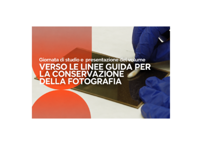 Progetto "Linee guida per il restauro della fotografia" - Convegno